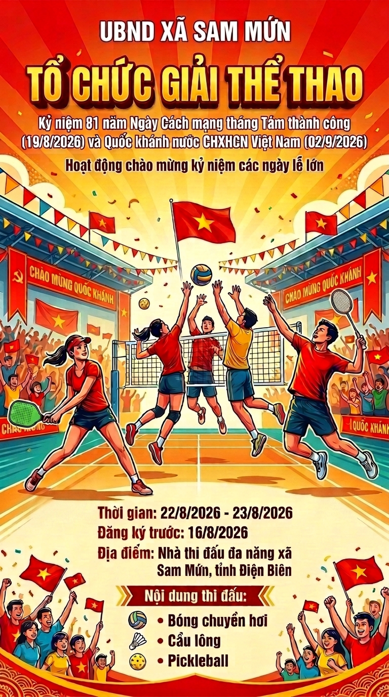 UBND xã Sam Mứn tổ chức giải thể thao kỷ niệm 81 năm Ngày Cách mạng tháng Tám thành công 19/8/2026 và Quốc khánh nước Cộng hoà xã hội chủ nghĩa Việt Nam 02/9/2026 