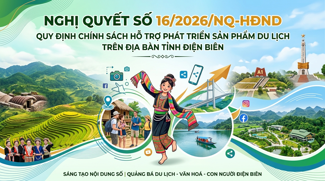 Nghị quyết số 16/2026/NQ-HĐND quy định chính sách hỗ trợ phát triển sản phẩm du lịch trên địa bàn tỉnh Điện Biên