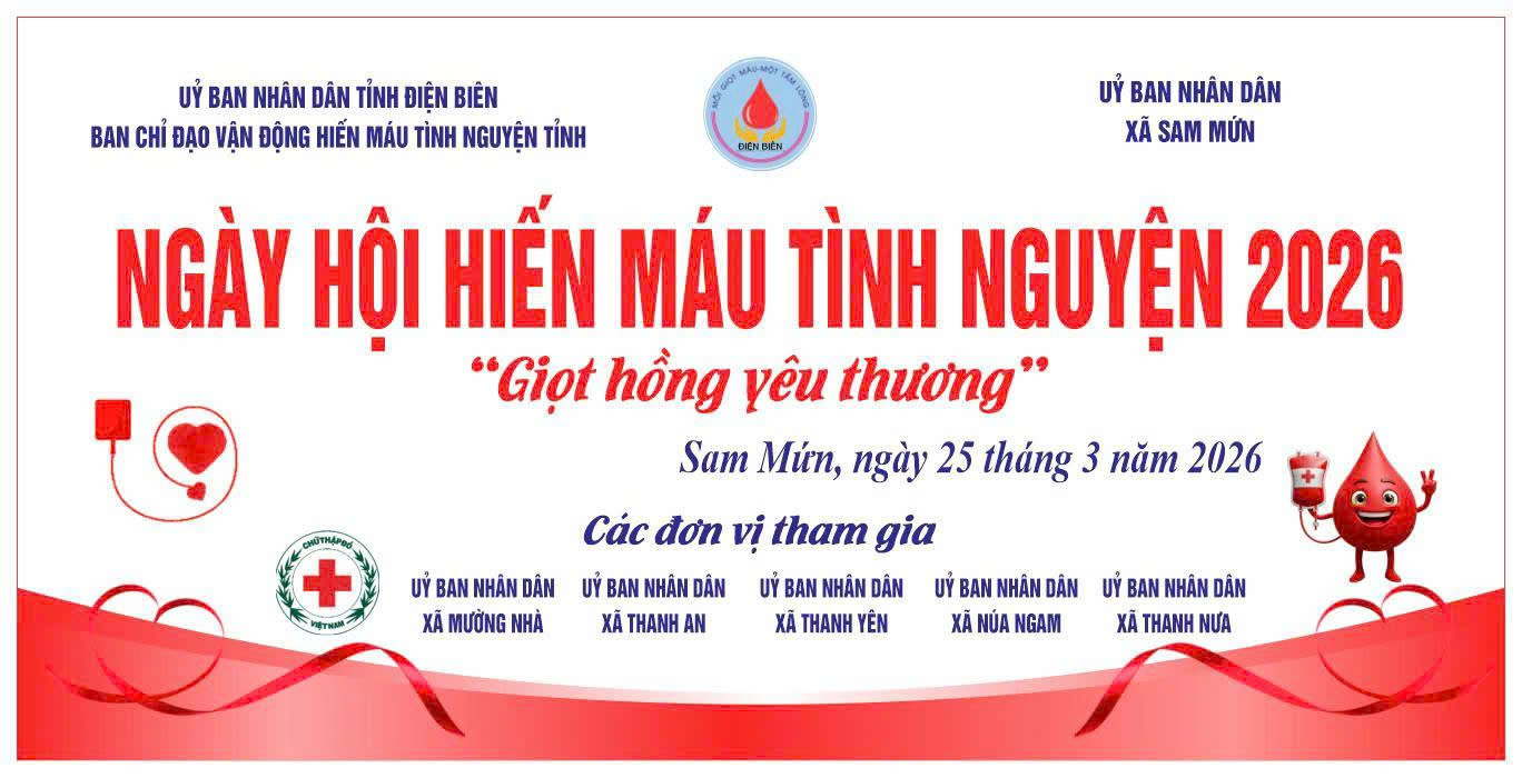 Xã Sam Mứn tổ chức ngày hội hiến máu tình nguyện 2026 “GIỌT HỒNG YÊU THƯƠNG”