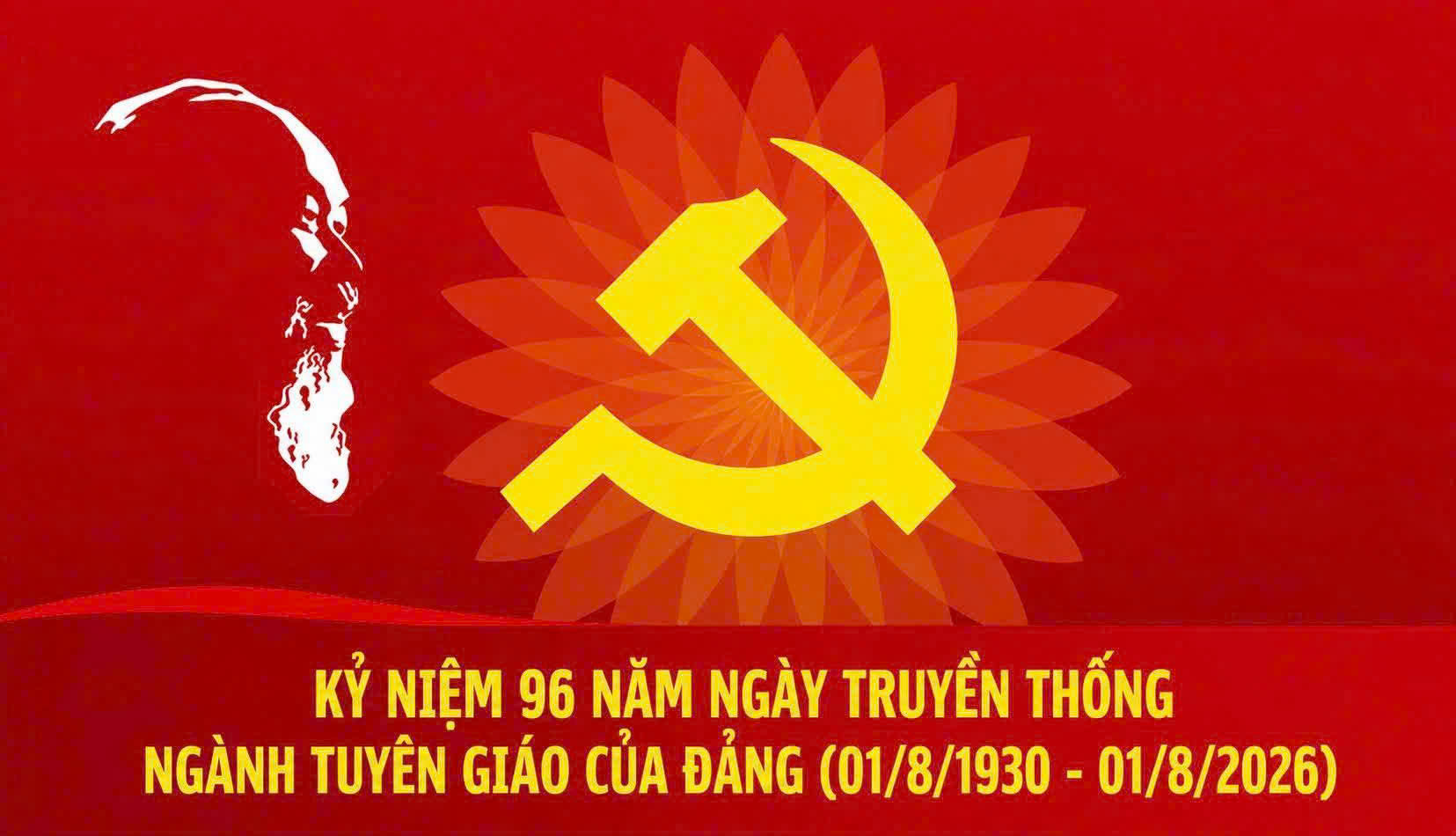 Kỷ niệm 96 năm ngày truyền thống ngành Tuyên giáo của Đảng (01/8/1930 - 01/8/2026): Giữ trọn niềm tin, tiên phong trên mặt trận tư tưởng, văn hóa của Đảng