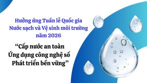 Huong-ung-Tuan-le-Quoc-gia-Nuoc-sach-va-Ve-sinh-moi-truong-nam-2026-300x169.jpg