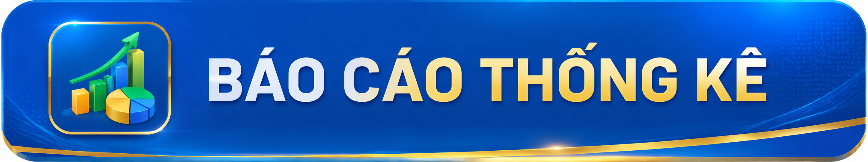 Báo cáo thống kê